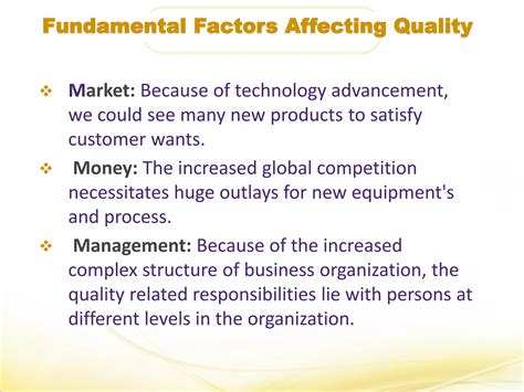 What factors affect quality