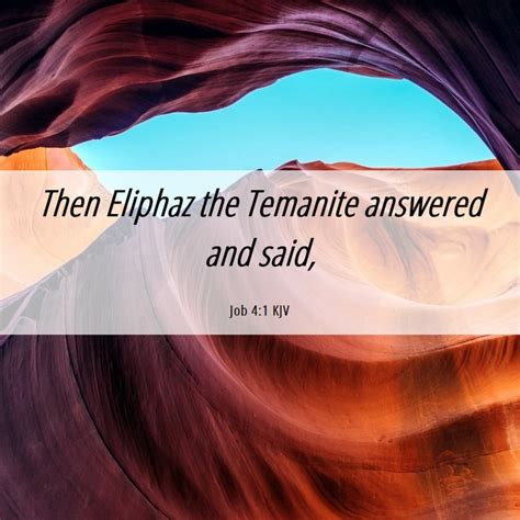 What is Eliphaz saying in Job 4