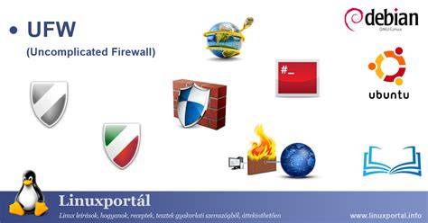 What is UFW Uncomplicated Firewall