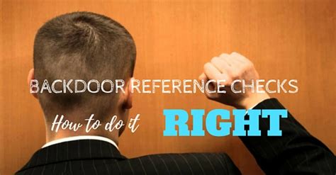 What is a backdoor reference check