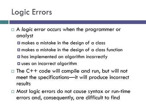 What is a logic error called