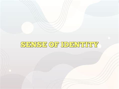 What is a sense of identity