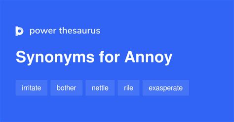 What is a synonym for annoy