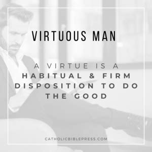 What is a virtuous man