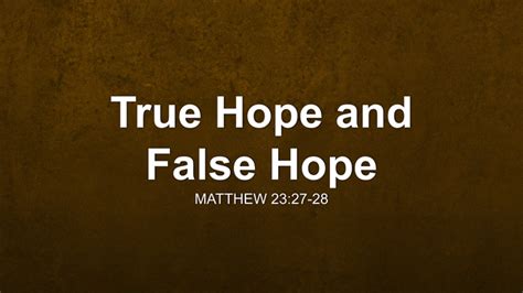 What is a word for false hope