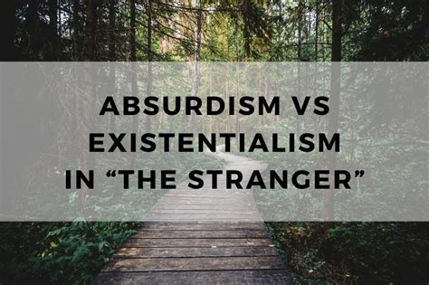 What is absurdism in the stranger