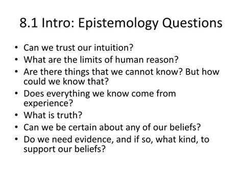 What is an example of a epistemology question