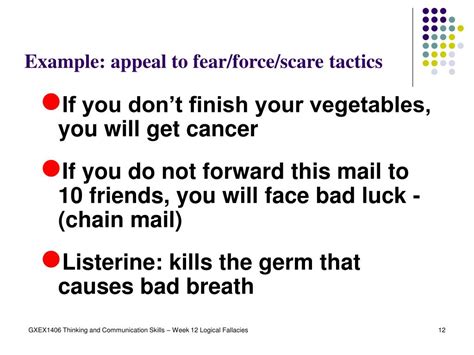 What is an example of a scare tactic fallacy