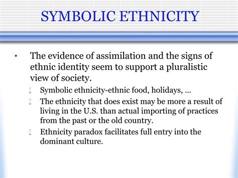 What is an example of symbolic ethnicity