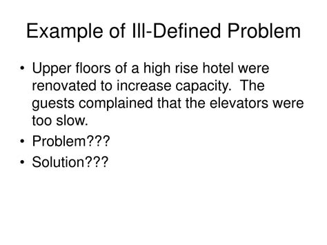 What is an ill defined problem