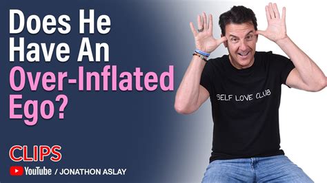 What is an over inflated ego