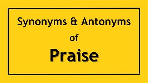 What is another name for praise