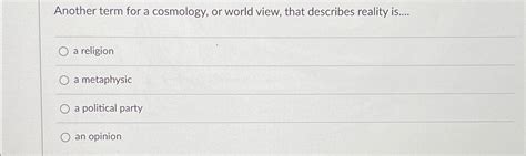 What is another term for cosmology