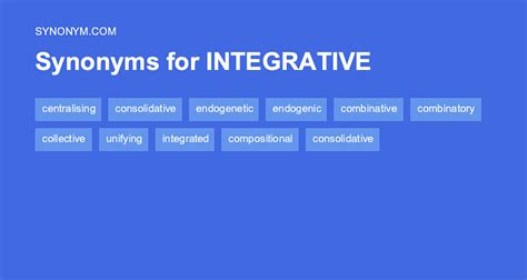 What is another word for Integrative