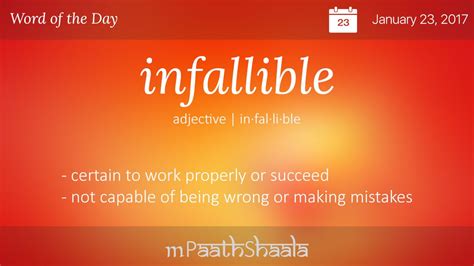 What is another word for infallible