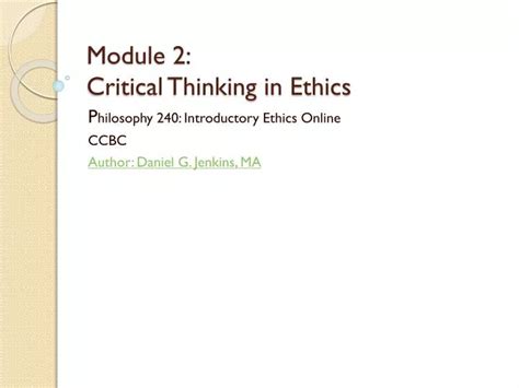 What is critical thinking and ethics