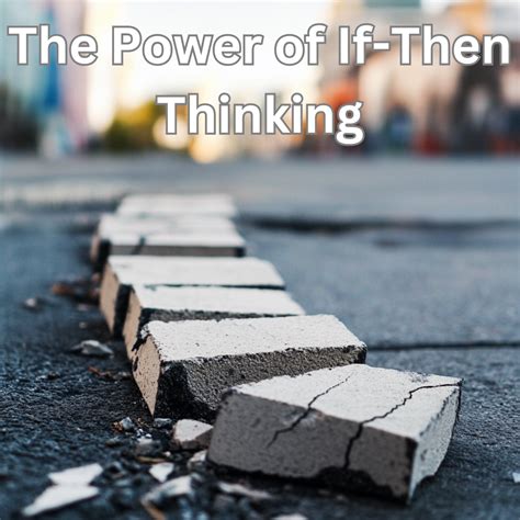What is if then thinking
