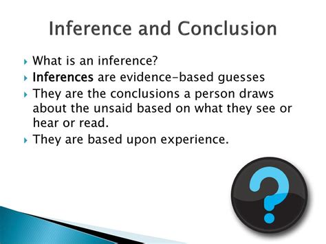 What is inference and conclusion