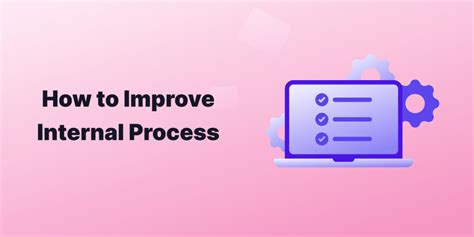 What is internal process