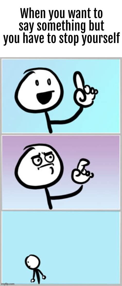 What is it called when you stop yourself from doing something