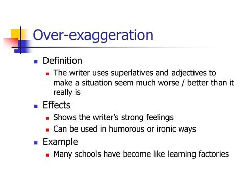 What is over exaggeration