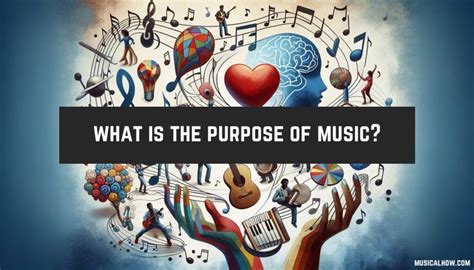 What is purpose of music