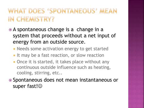 What is spontaneous mean