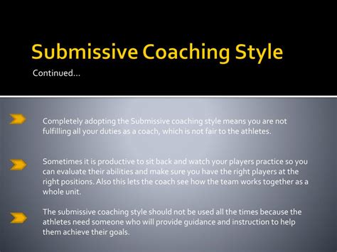 What is submissive coaching