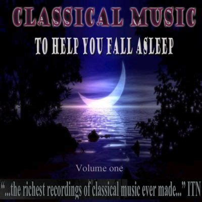 What is the best classical music to fall asleep to