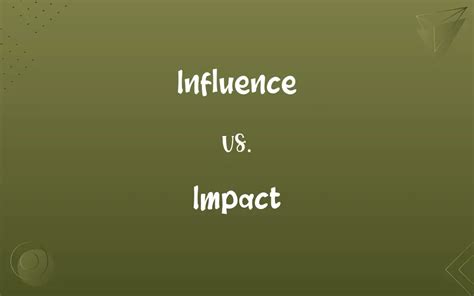 What is the difference between influence and impact