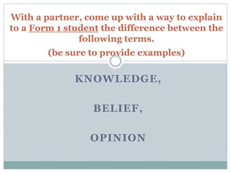 What is the difference between knowledge opinion and belief