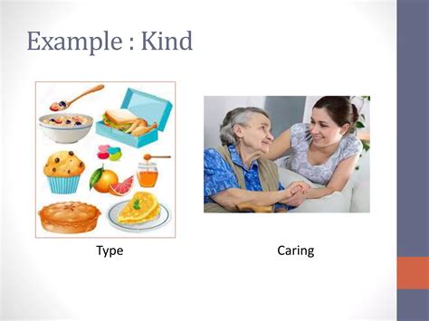 What is the example of kind