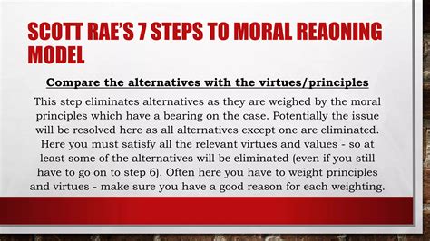 What is the first step in moral reasoning