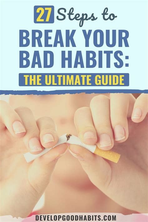 What is the four step method to breaking bad habits