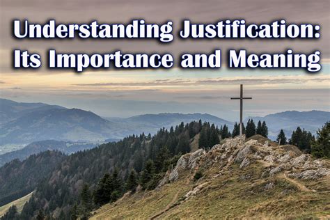 What is the importance of justification