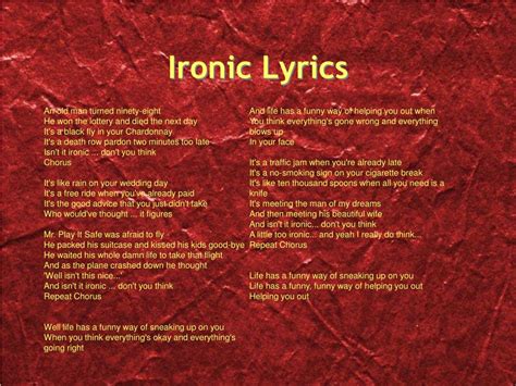 What is the irony in the song ironic