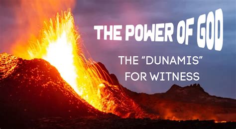 What is the meaning of Dunamis Power