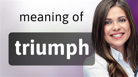 What is the meaning of Trumphed