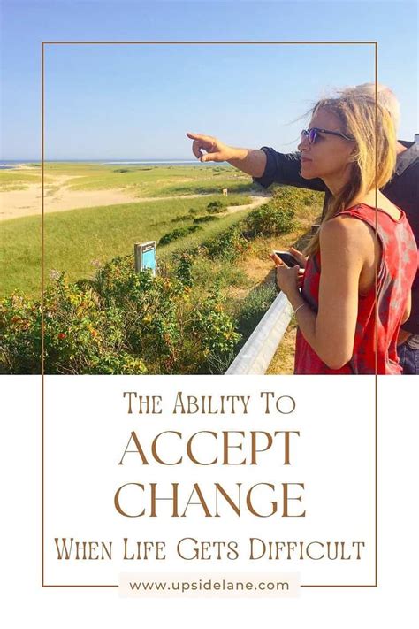 What is the meaning of ability to accept change