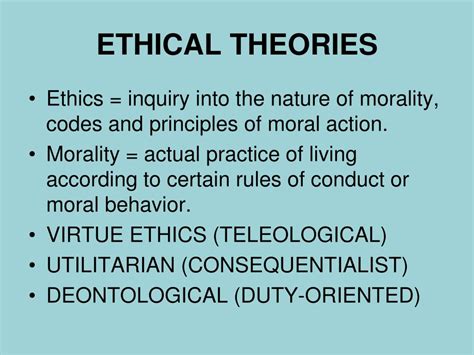 What is the meaning of ethical theories