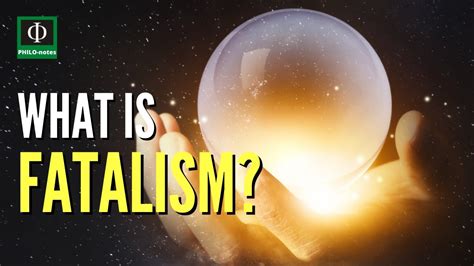 What is the meaning of fatalistic sentence