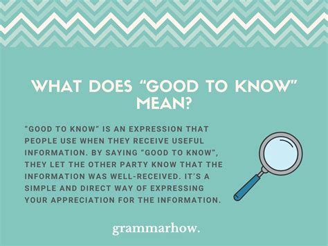 What is the meaning of good to know