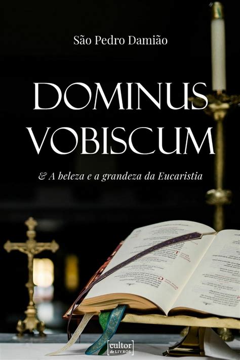 What is the response to Dominus vobiscum