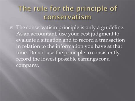 What is the rule of conservatism