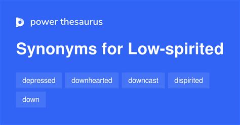 What is the synonym of low spirited