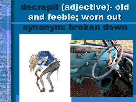 What is the synonym of worn out