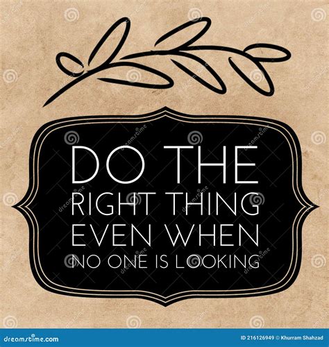 What is the word for doing the right thing when no one is looking