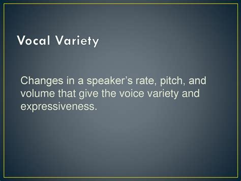 What is vocal variety in communication