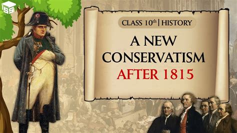 What was conservatism Class 10