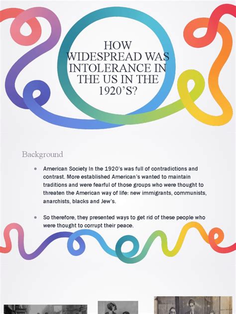 What was intolerance in the 1920s